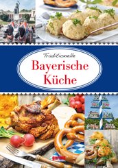 Traditionelle Bayerische Küche