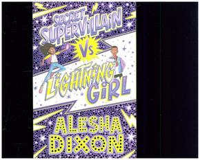 Secret Supervillain vs Lightning Girl
