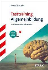 STARK Testtraining - Allgemeinbildung, m. 1 Buch, m. 1 Beilage