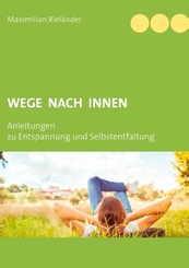 Wege nach innen