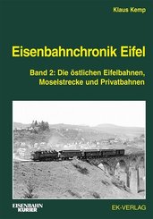 Eisenbahnchronik Eifel - Bd.2