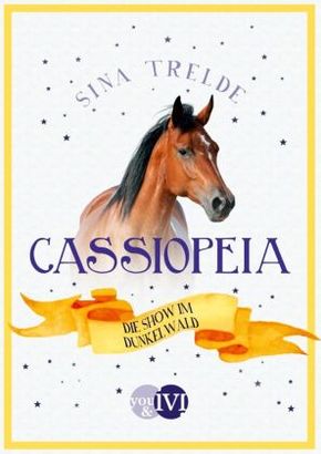 Cassiopeia - Die Show im Dunkelwald