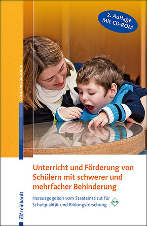 Unterricht und Förderung von Schülern mit schwerer und mehrfacher Behinderung, m. CD-ROM