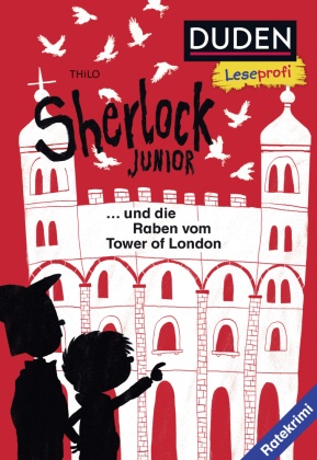 Sherlock Junior und die Raben vom Tower of London