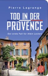 Tod in der Provence (Fischer Taschenbibliothek)