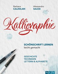 Kalligraphie - Schönschrift lernen leicht gemacht