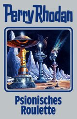 Perry Rhodan - Psionisches Roulette