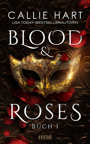 Blood & Roses - Buch.1