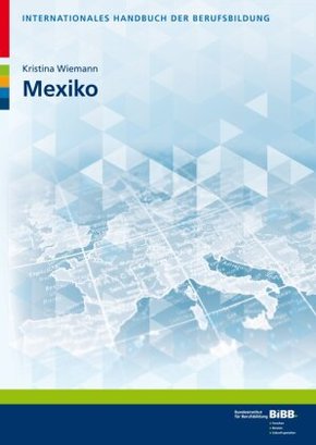 Internationales Handbuch der Berufsbildung. Mexiko