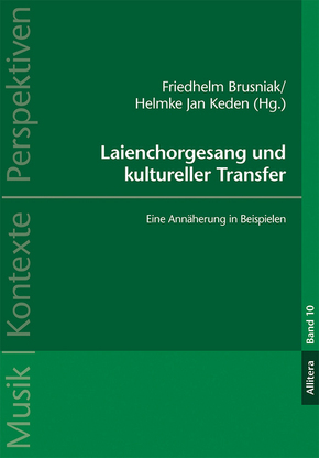 Laienchorgesang und kultureller Transfer