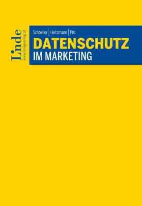 Datenschutz im Marketing (f. Österreich)