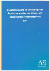 Gebührenordnung für Psychologische Psychotherapeuten und Kinder- und Jugendlichenpsychotherapeuten