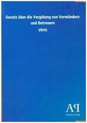 Gesetz über die Vergütung von Vormündern und Betreuern