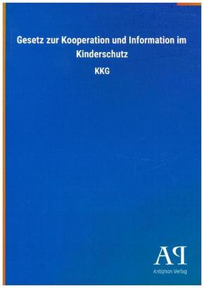 Gesetz zur Kooperation und Information im Kinderschutz