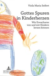 Gottes Spuren in Kinderherzen