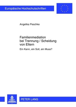 Familienmediation bei Trennung / Scheidung von Eltern