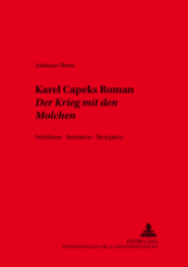 Karel Capeks Roman "Der Krieg mit den Molchen"