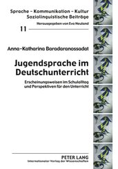 Jugendsprache im Deutschunterricht