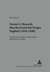 Tomás G. Masaryk, Max Brod und das "Prager Tagblatt" (1918-1938)