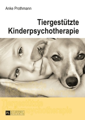 Tiergestützte Kinderpsychotherapie