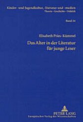 Das Alter in der Literatur für junge Leser