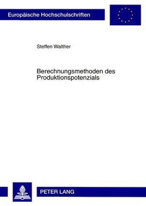 Berechnungsmethoden des Produktionspotenzials