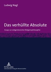 Das verh&uuml;llte Absolute