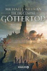 The First Empire - Göttertod