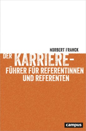 Der Karriereführer für Referentinnen und Referenten