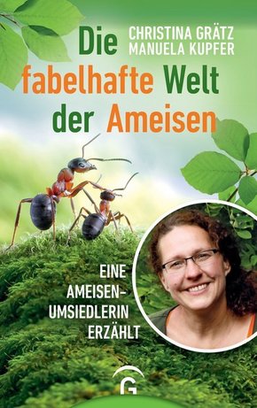 Die fabelhafte Welt der Ameisen