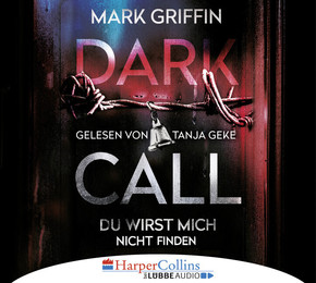 Dark Call. Du wirst mich nicht finden, 6 Audio-CDs