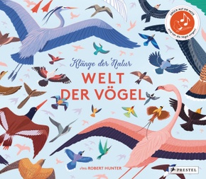 Klänge der Natur: Welt der Vögel Soundbuch
