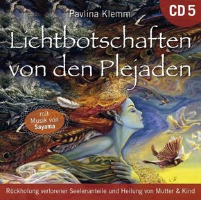 Lichtbotschaften von den Plejaden, Übungs-CD, 1 Audio-CD - Vol.5