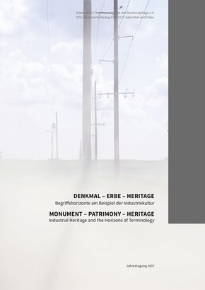 Denkmal-Erbe-Heritage, Bd. 27. Monument - Patrimony - Heritage
