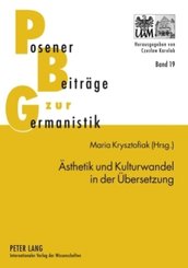 &Auml;sthetik und Kulturwandel in der &Uuml;bersetzung