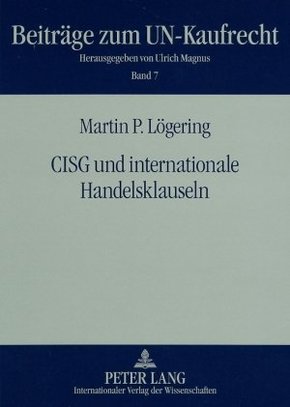 CISG und internationale Handelsklauseln