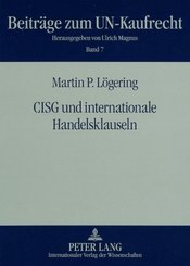 CISG und internationale Handelsklauseln