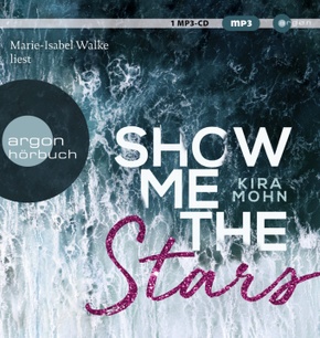 Show me the stars, 1 Audio-CD, 1 MP3