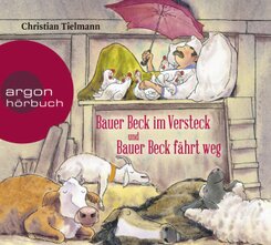 Bauer Beck im Versteck und Bauer Beck fährt weg, 1 Audio-CD