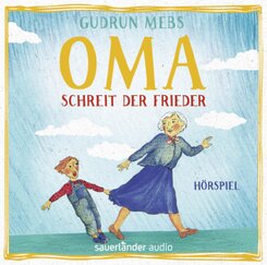 Oma! schreit der Frieder, 1 Audio-CD