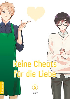 Keine Cheats für die Liebe - Bd.5