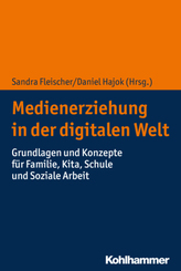 Medienerziehung in der digitalen Welt