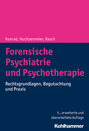 Forensische Psychiatrie und Psychotherapie