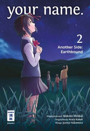 your name. Another Side: Earthbound - Bd.2