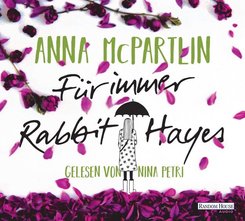Für immer Rabbit Hayes, 6 Audio-CDs