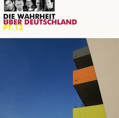 Die Wahrheit über Deutschland, 1 Audio-CD - Tl.13