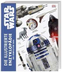 Star Wars - Die illustrierte Enzyklopädie der kompletten Saga