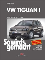 So wird's gemacht: VW Tiguan 10/07-12/15