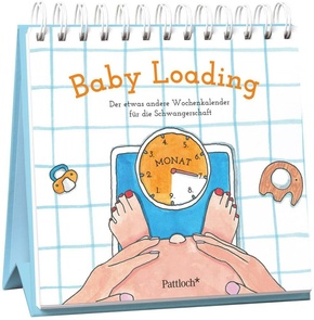 Baby Loading - Der etwas andere Wochenkalender für die Schwangerschaft