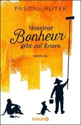 Monsieur Bonheur geht auf Reisen